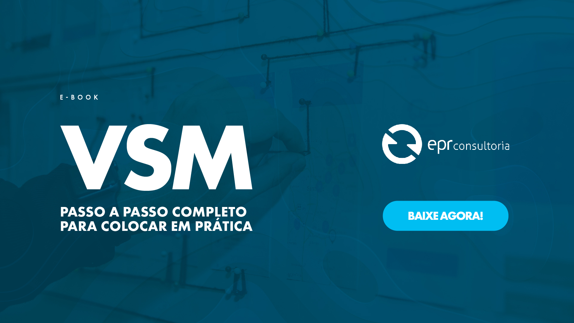 E-book | VSM: Passo A Passo Completo Para Colocar Em Prática